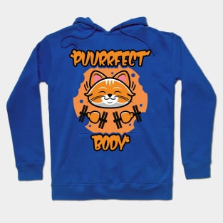 Puurrfect Body Hoodie